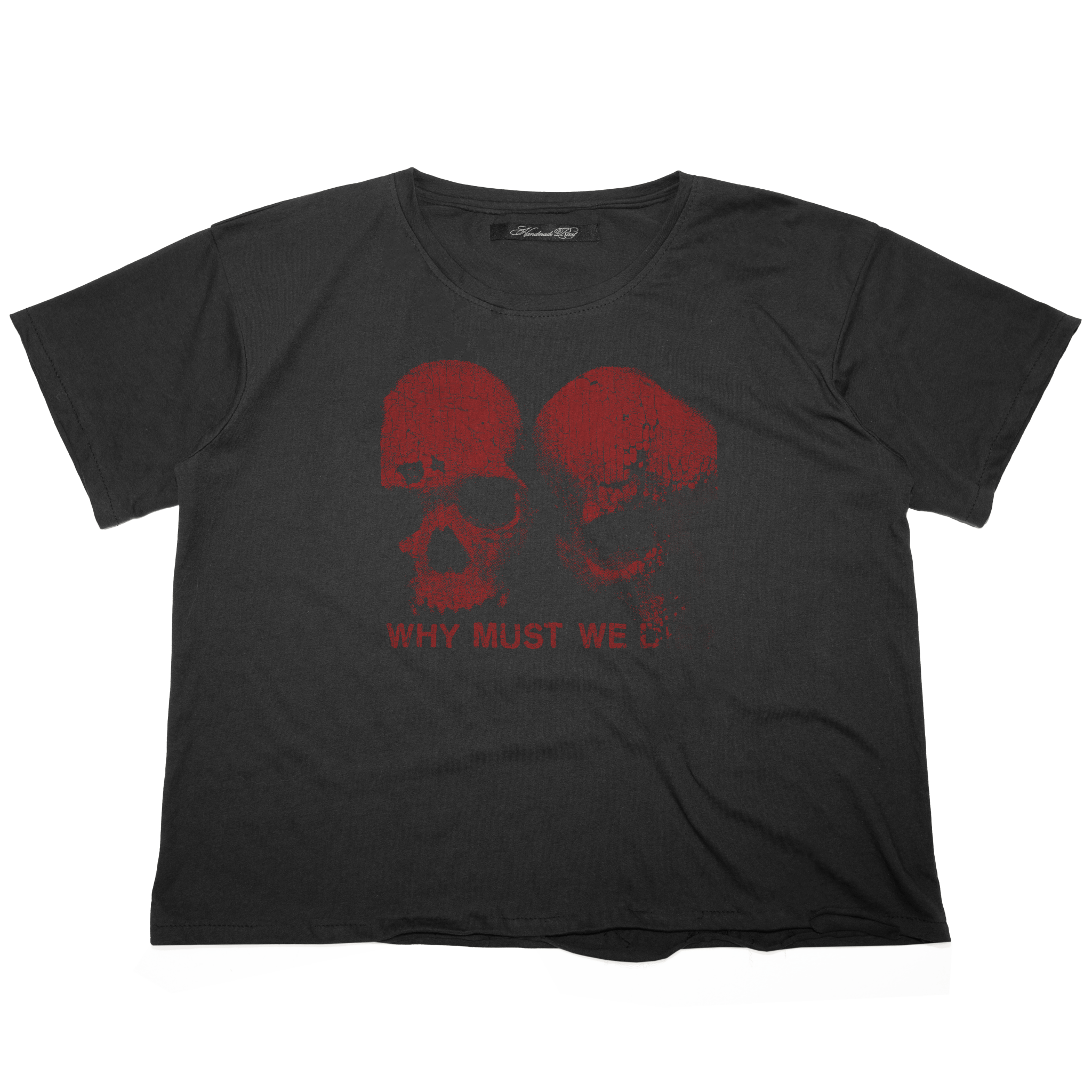 WHY ME - TEE BLK - Handmade Rust
